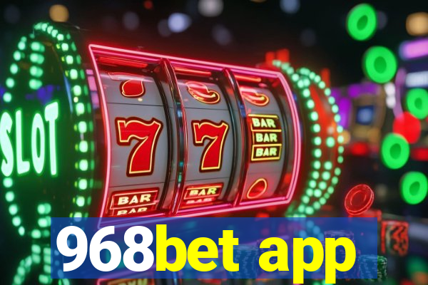 968bet app